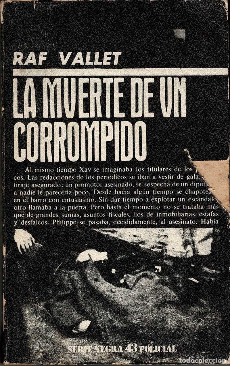 Libros de segunda mano: La muerte de un corrompido - Raf Vallet