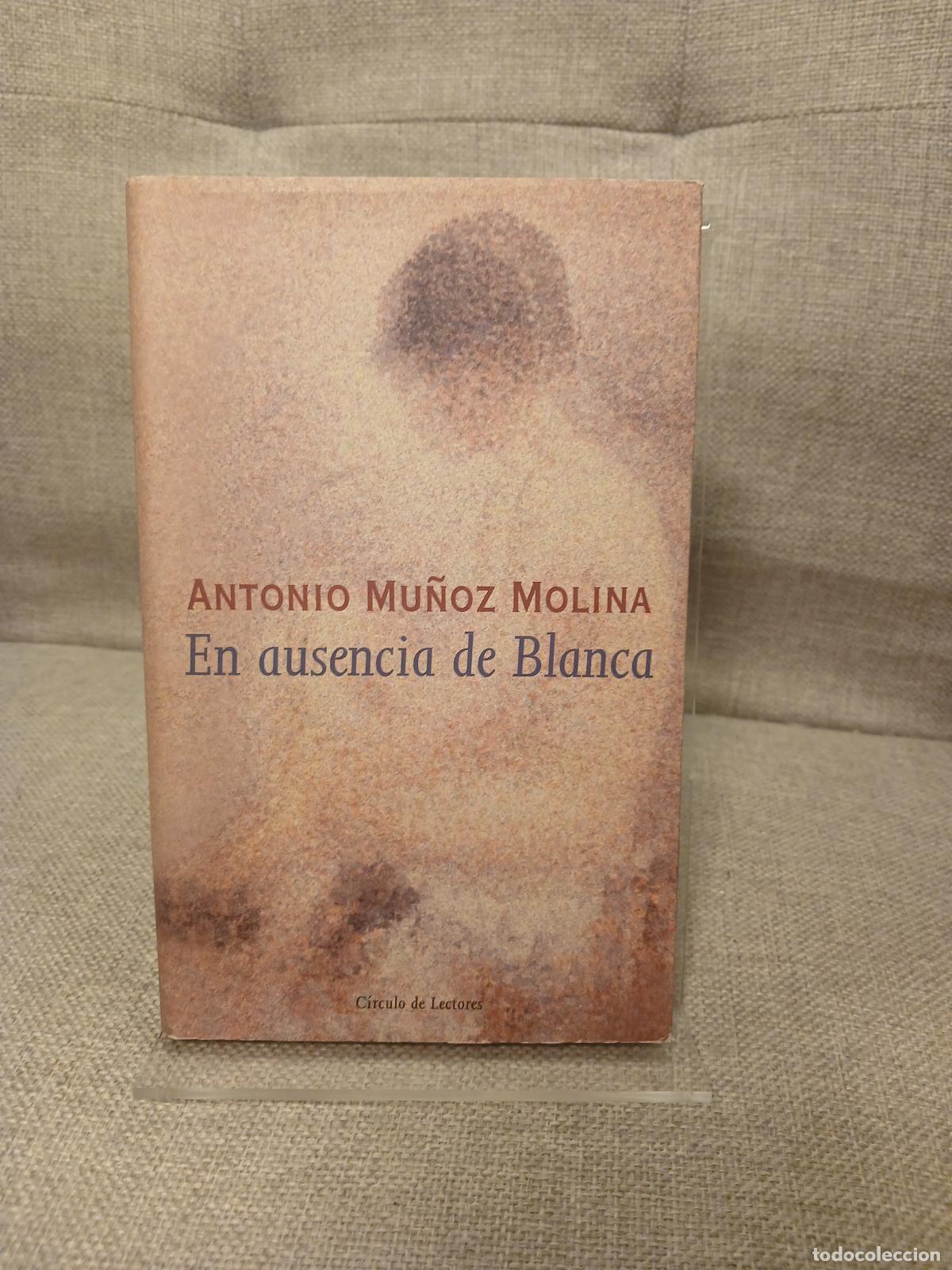 Gebrauchte B&uuml;cher: En ausencia de Blanca - Antonio Mu&ntilde;oz Molina