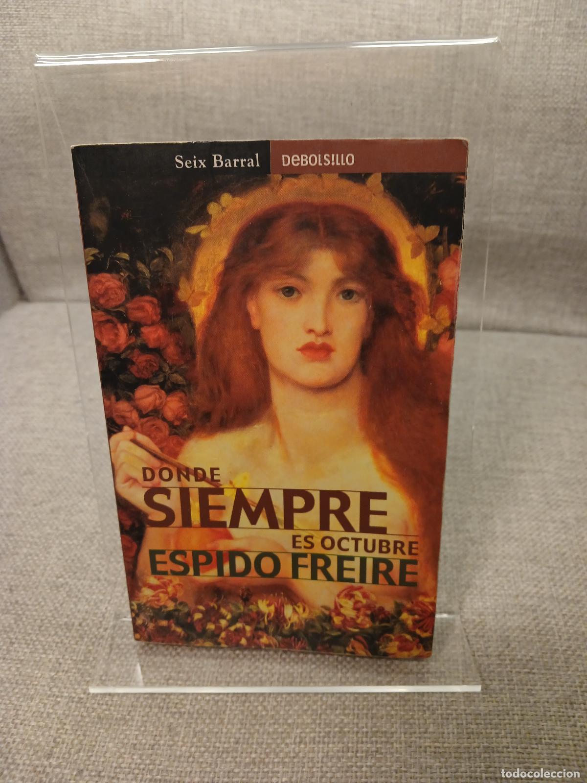 Libri di seconda mano: Donde siempre es octubre - Espido Freire