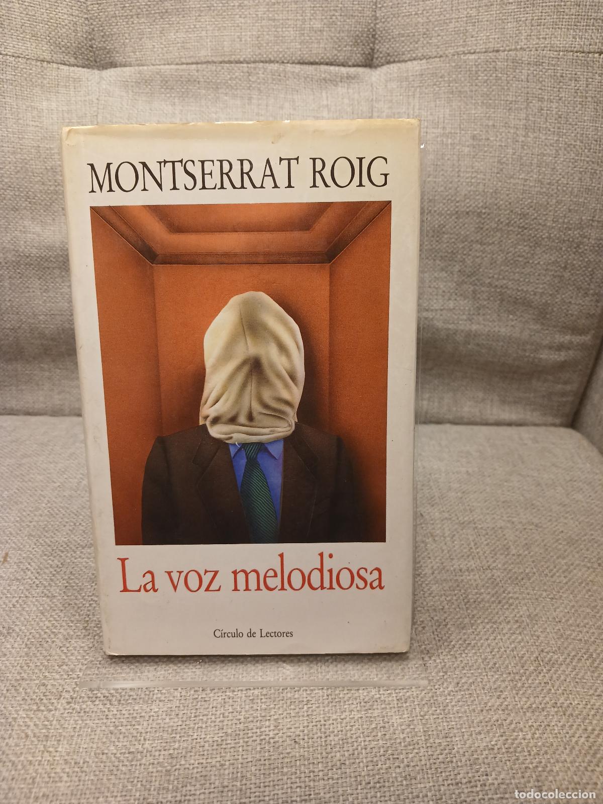 Gebrauchte B&uuml;cher: La Voz melodiosa - Montserrat Roig