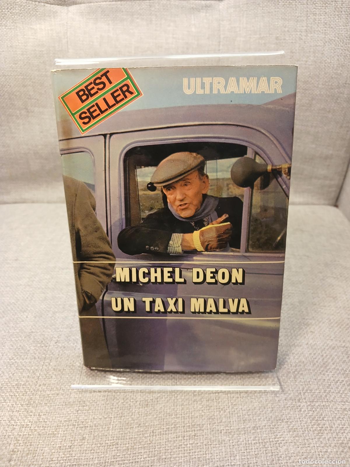 Libri di seconda mano: Un taxi malva - Michel D&eacute;on