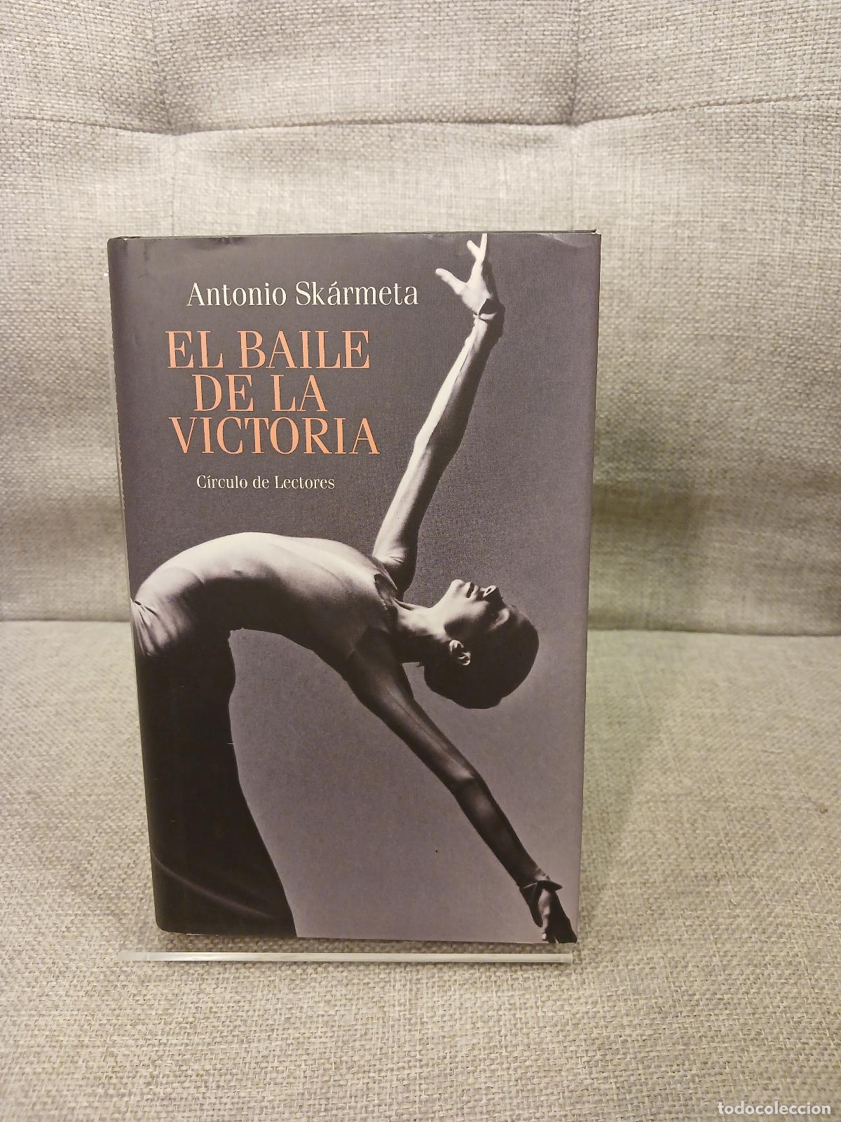 Gebrauchte B&uuml;cher: El baile de la victoria - Antonio Sk&aacute;rmeta