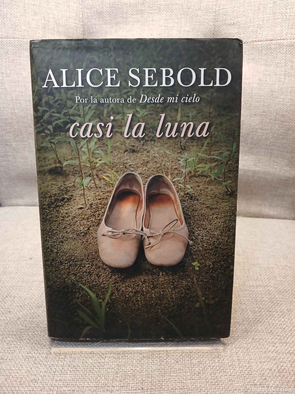 Second hand books: Casi la luna - Alice Sebold