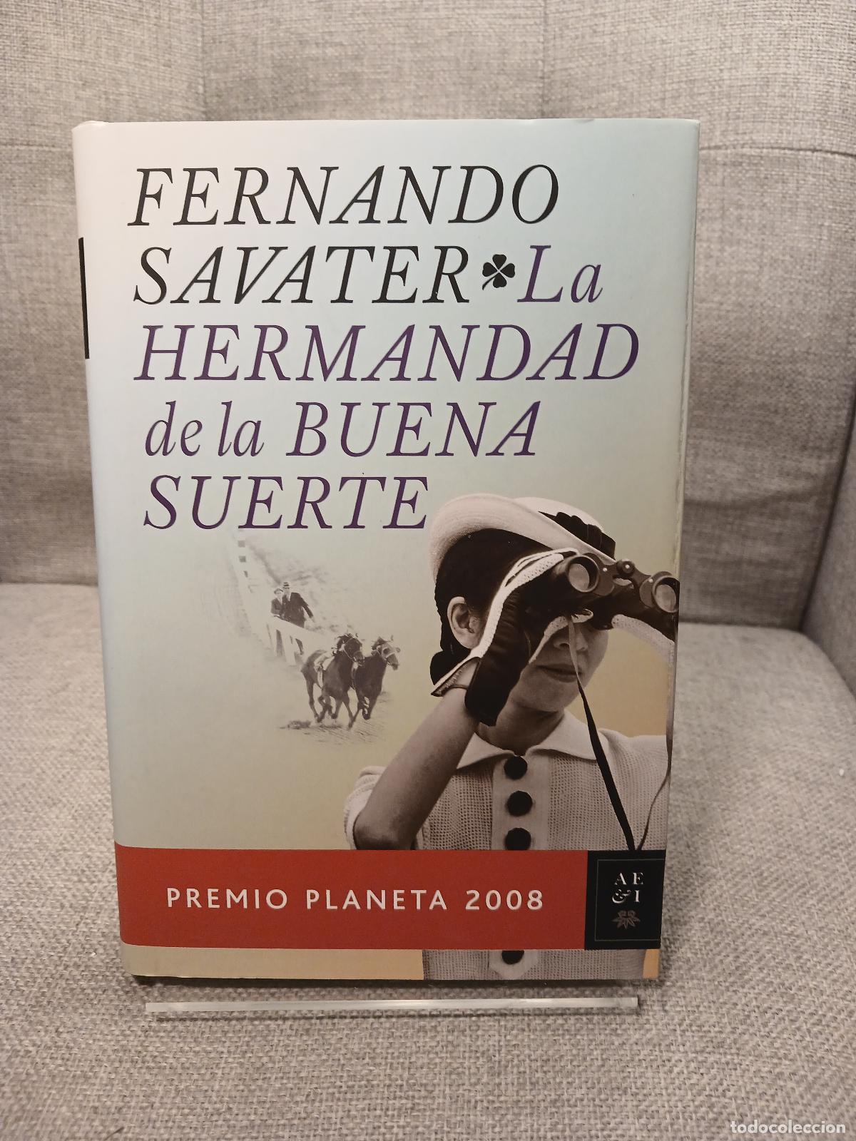 Second hand books: La hermandad de la buena suerte - Fernando Savater