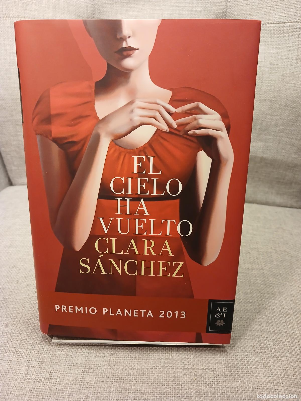Livros em segunda m&atilde;o: El cielo ha vuelto - Clara S&aacute;nchez