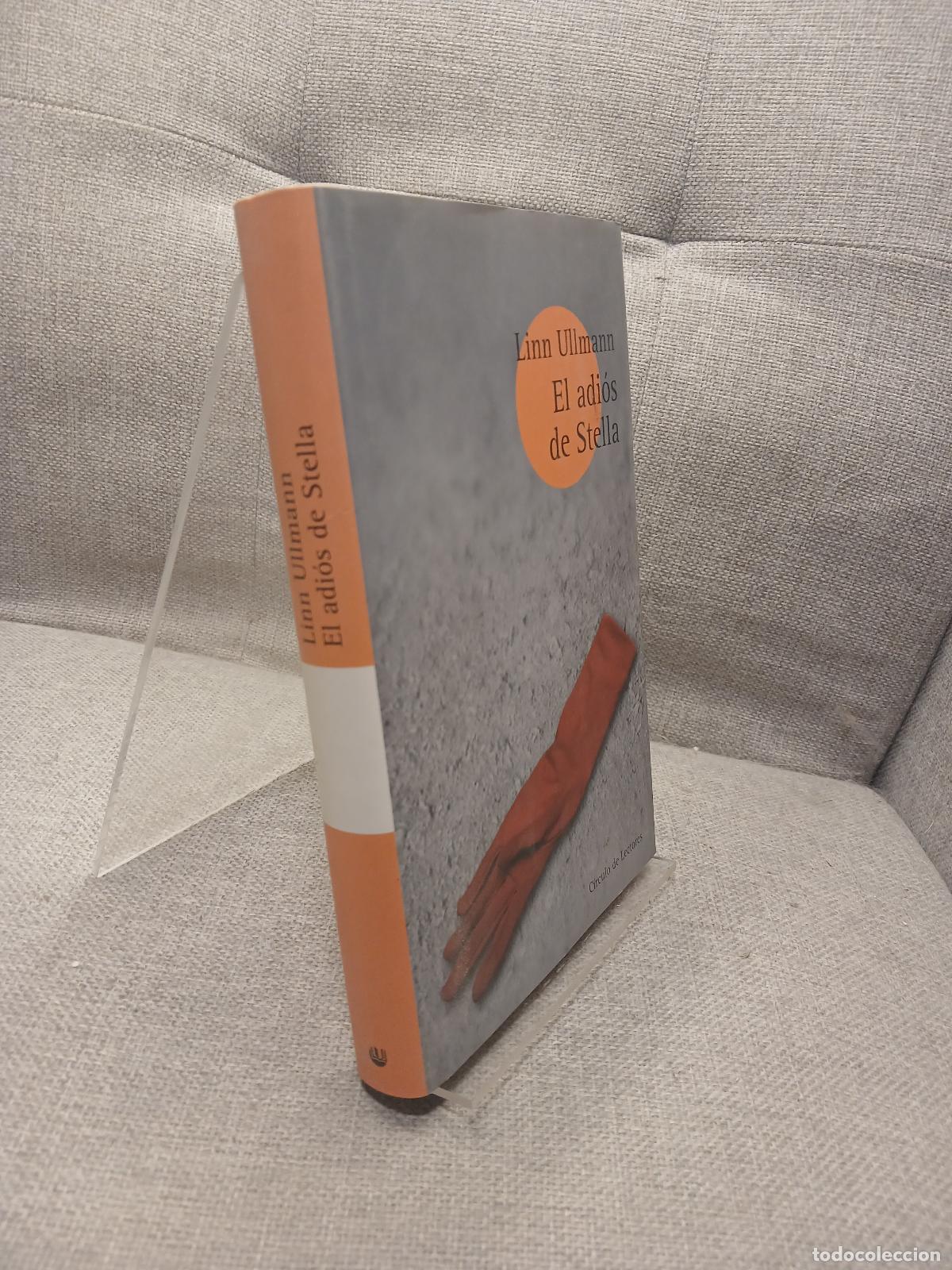 Libros de segunda mano: El adi&oacute;s de Stella - Linn Ullmann - Foto 2