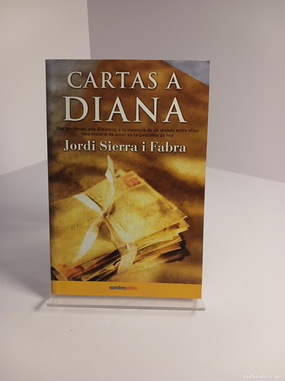 Second hand books: Cartas a Diana - Jordi Sierra i Fabra