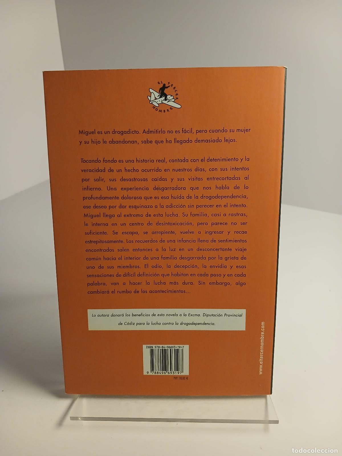 Libros de segunda mano: Tocando fondo - Ascensi&oacute;n Rivera Serv&aacute;n - Foto 3