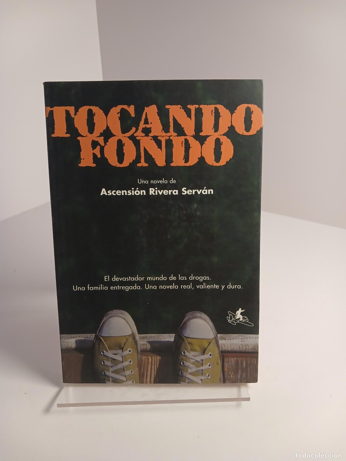 Libros de segunda mano: Tocando fondo - Ascensi&oacute;n Rivera Serv&aacute;n - Foto 1