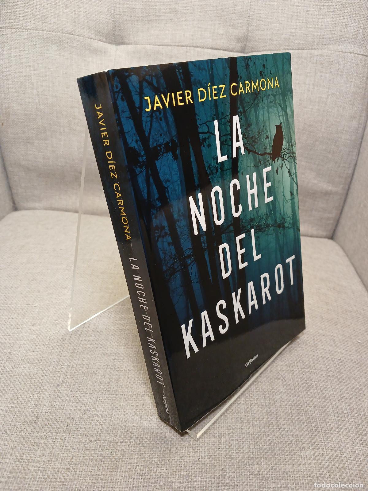 Libros de segunda mano: La noche del kaskarot - Javier D&iacute;ez Carmona
