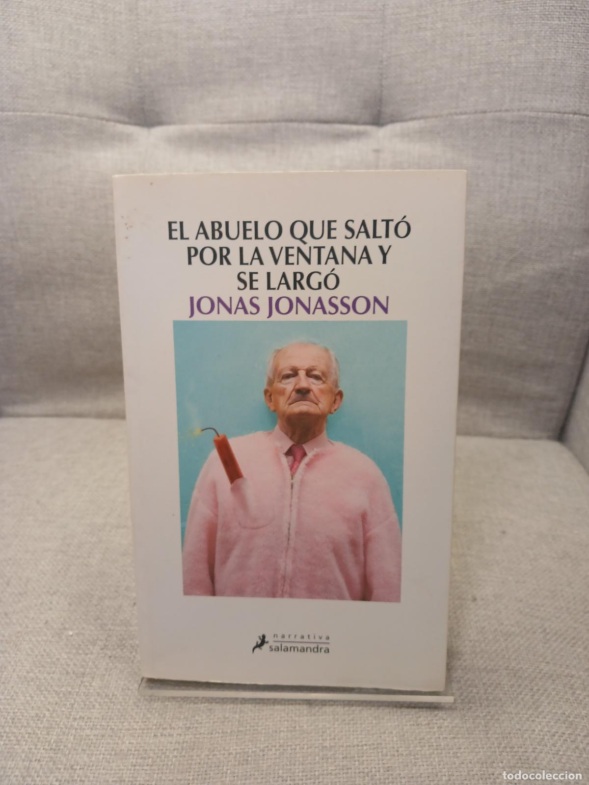 Second hand books: El abuelo que salt&oacute; por la ventana y se larg&oacute; - Jonas Jonasson