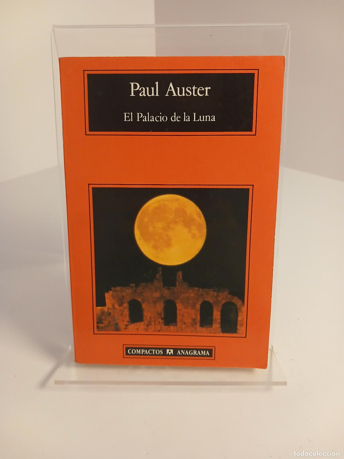 Libri di seconda mano: El palacio de la luna - Paul Auster