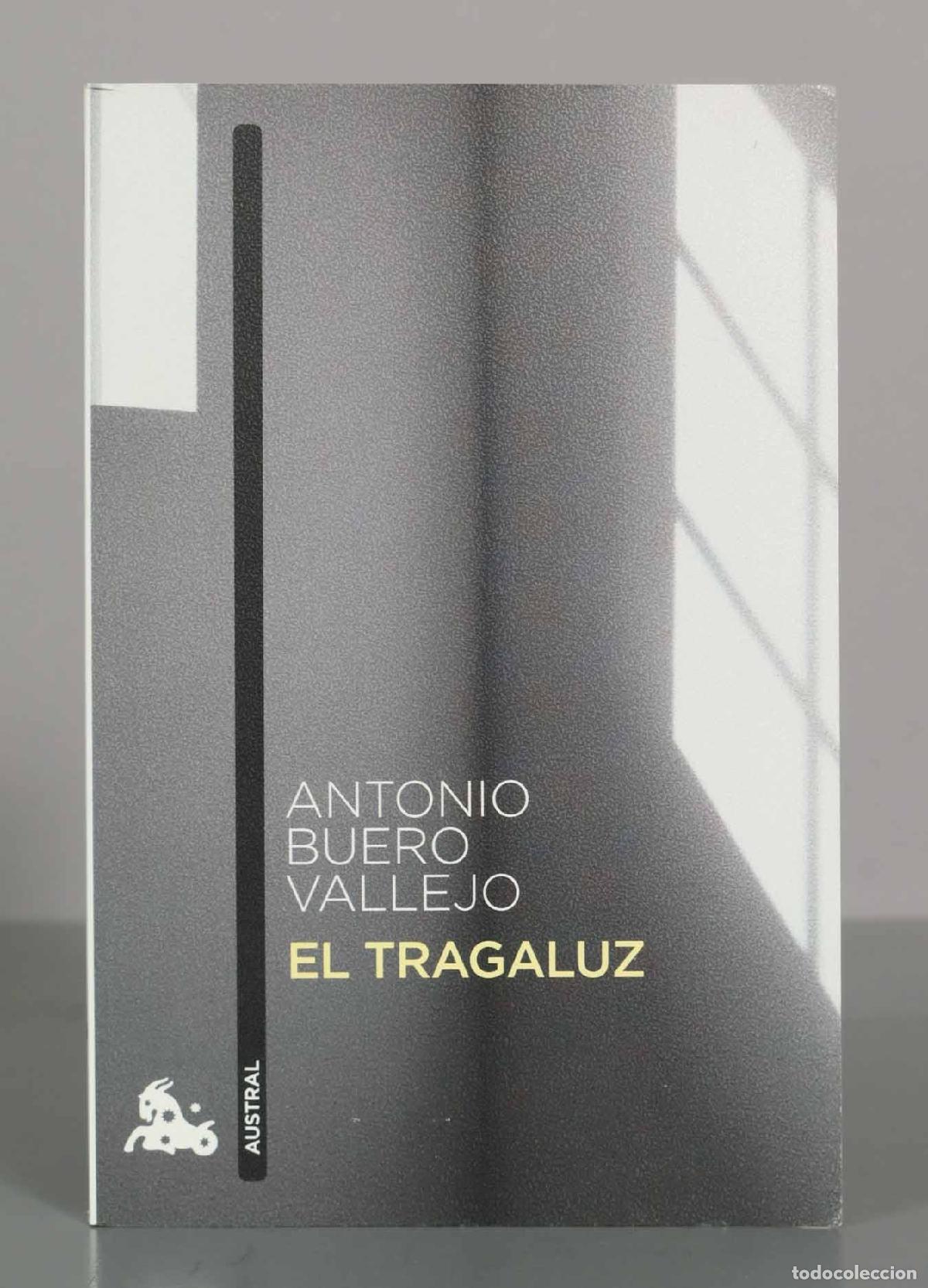 Libros de segunda mano: El tragaluz - Antonio Buero Vallejo