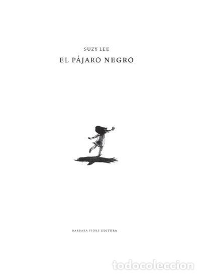 Libros de segunda mano: El p&aacute;jaro negro. - Lee, Suzy.
