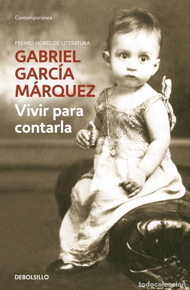 Gebrauchte B&uuml;cher: Vivir para contarla. - Garc&iacute;a M&aacute;rquez, Gabriel.