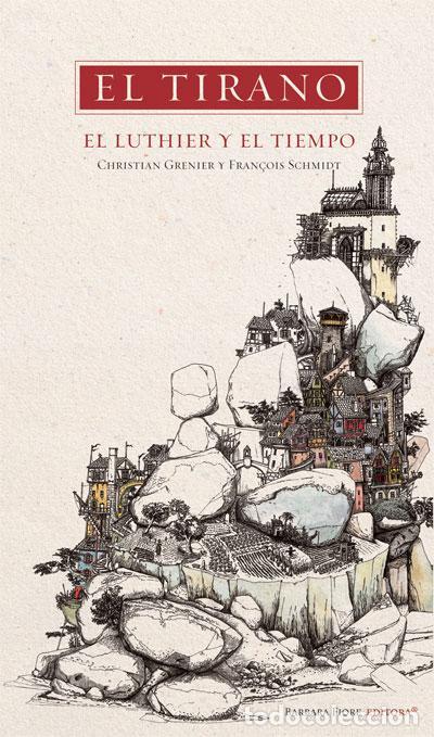 Gebrauchte B&uuml;cher: El tirano, el luthier y el tiempo. - Grenier, Christian.