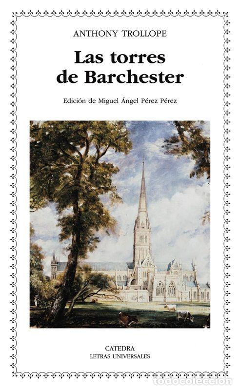 Libros de segunda mano: Las torres de Barchester. - Trollope, Anthony. - Foto 1
