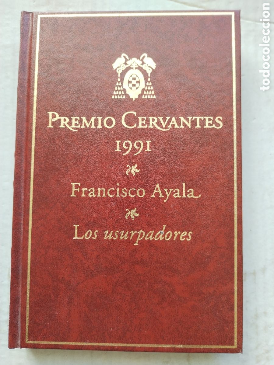Libros de segunda mano: LOS USURPADORES/FRANCISCO AYALA