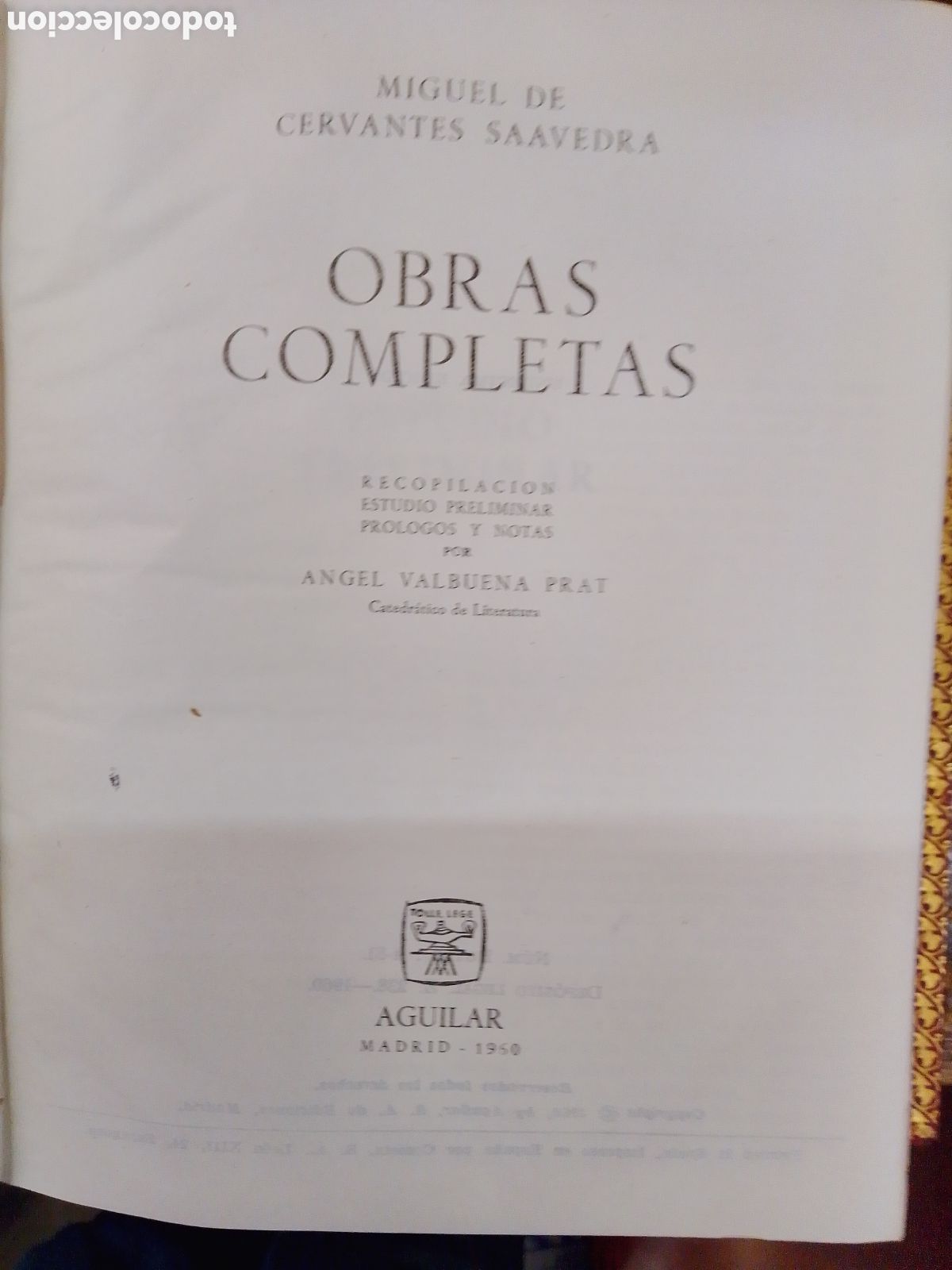 Livres d'occasion: OBRAS COMPLETAS. CERVANTES, MIGUEL DE. AGUILAR. MADRID, 1960. EDICI&Oacute;N DE LUJO (ORO)