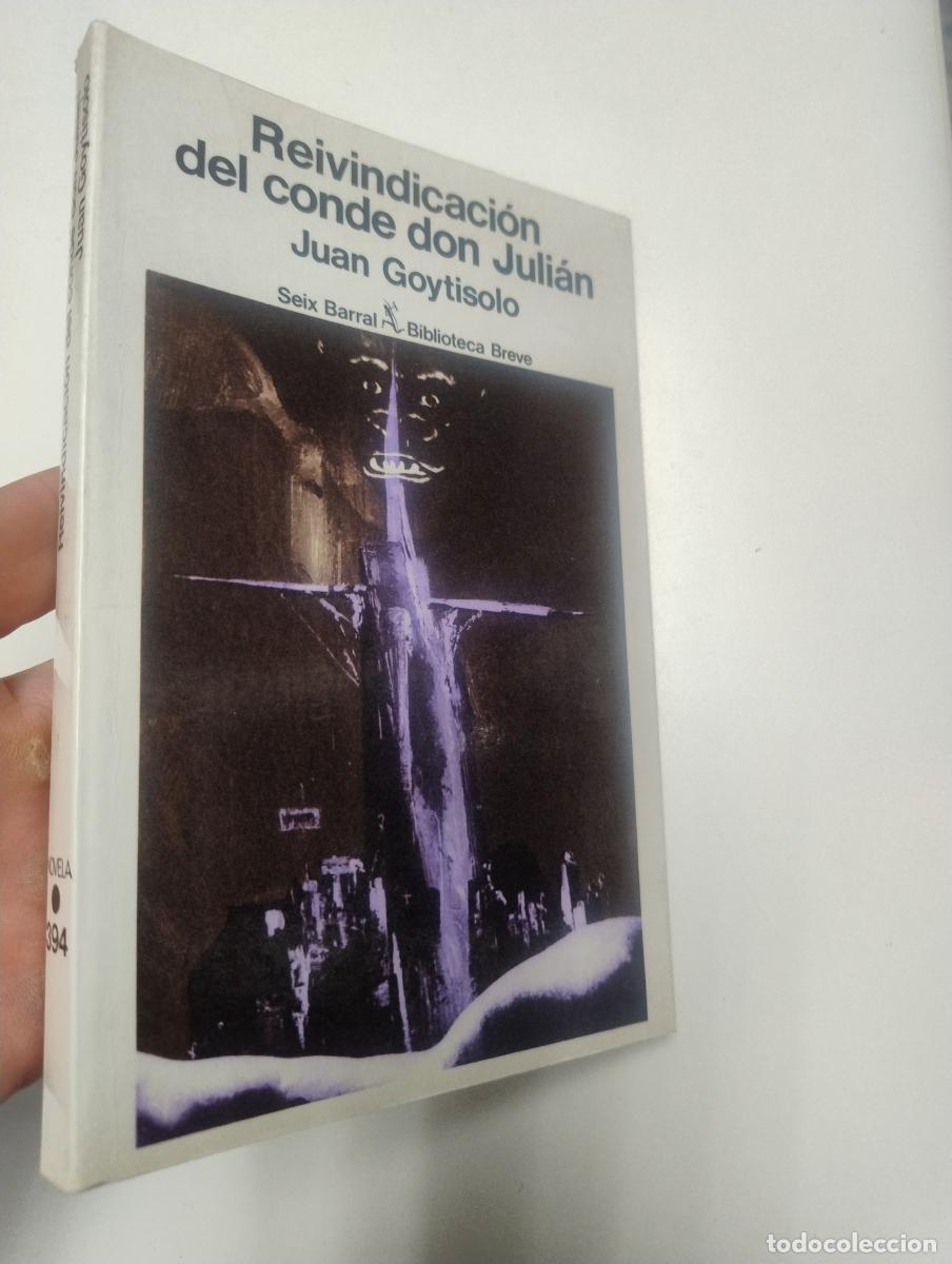 Libros de segunda mano: Reivindicaci&oacute;n del conde don Juli&aacute;n - Goytisolo, Juan