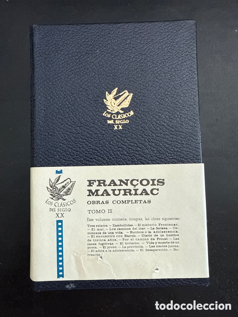 Libros de segunda mano: MAURIAC, Fran&ccedil;ois Obras completas. Tomo II: Novelas