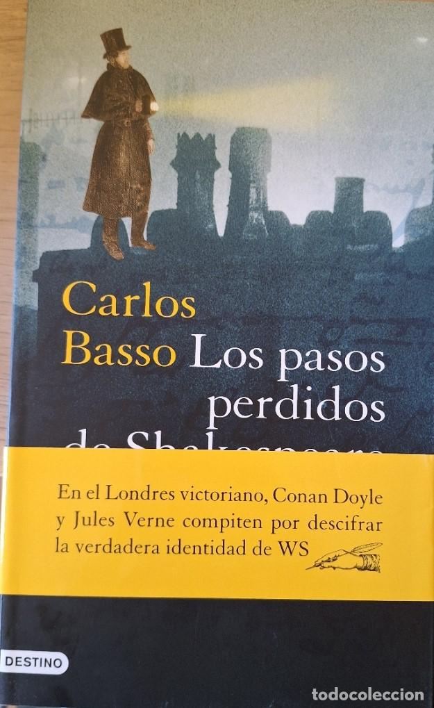 Libros de segunda mano: LOS PASOS PERDIDOS DE SHAKESPEARE. - BASSO, Carlos.