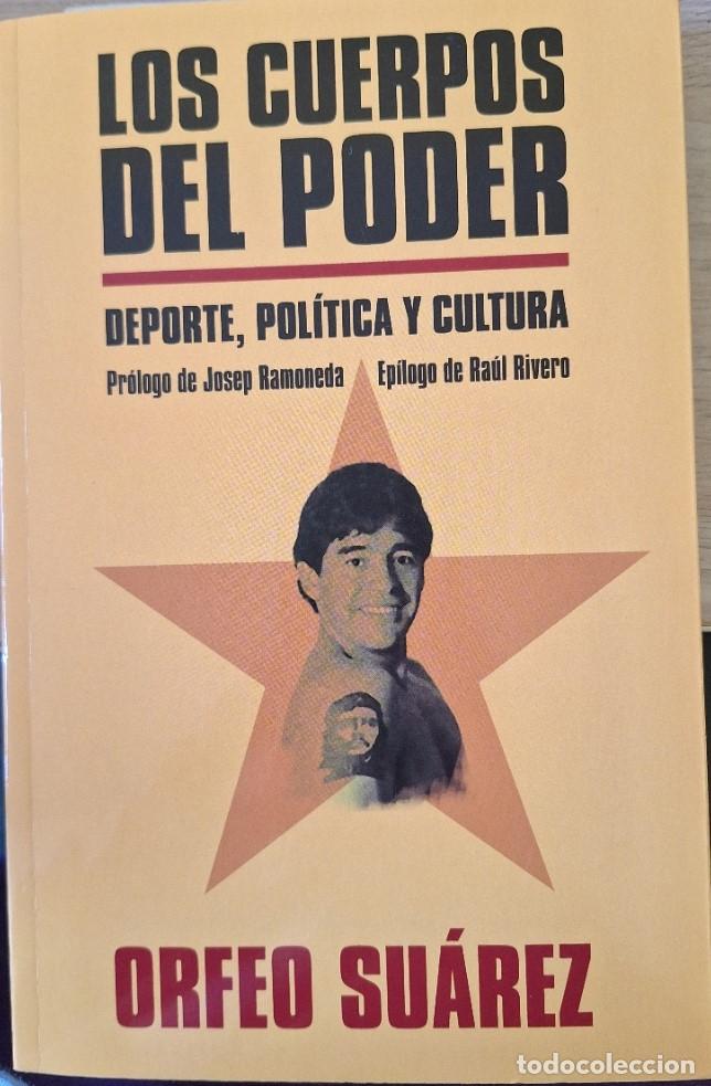 Libros de segunda mano: LOS CUERPOS DEL PODER. - SUAREZ, Orfeo.