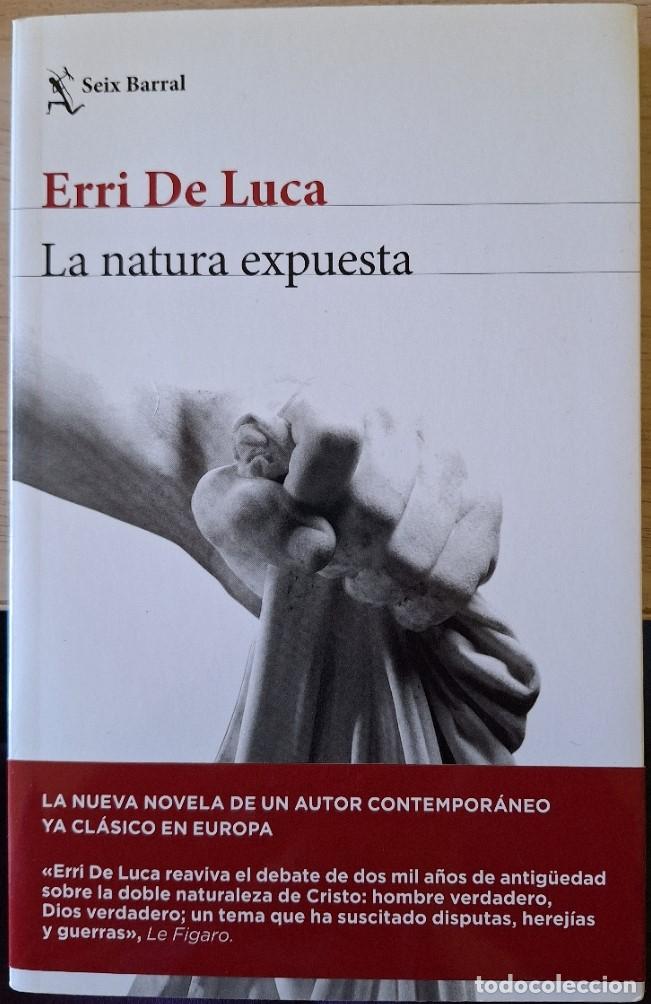 Libros de segunda mano: LA NATURA EXPUESTA. - LUCA, Erri de.