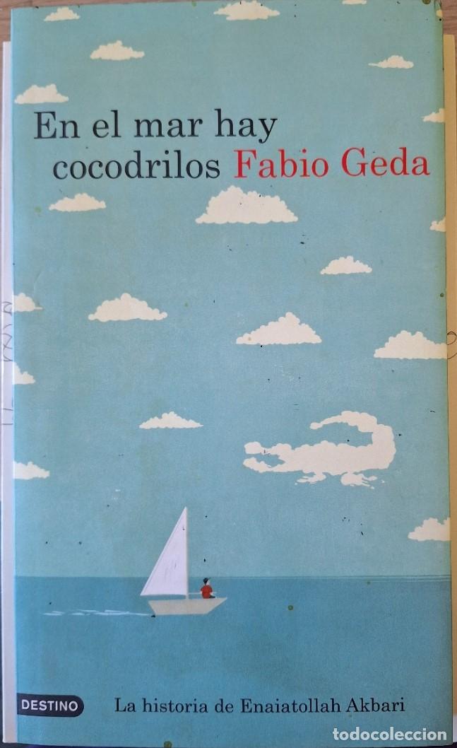 Libros de segunda mano: EN EL MAR HAY COCODRILOS. - GEDA, Fabio.