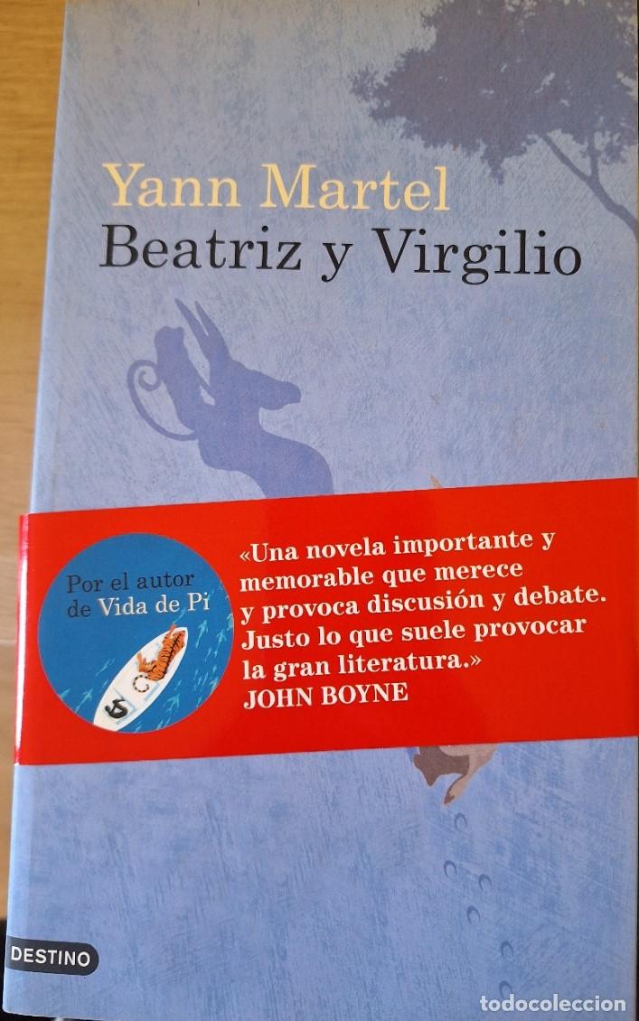 Libros de segunda mano: BEATRIZ Y VIRGILIO. - MARTEL, Yann.
