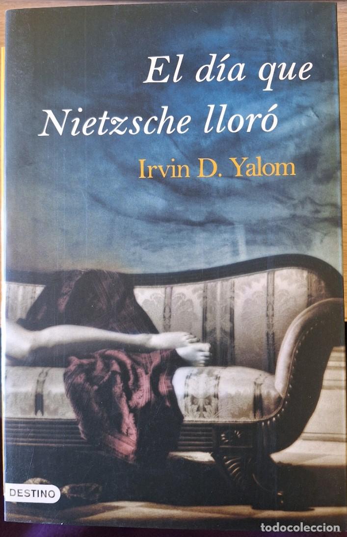 Libros de segunda mano: EL DIA QUE NIETZSCHE LLORO. - YALOM, Irvin D.
