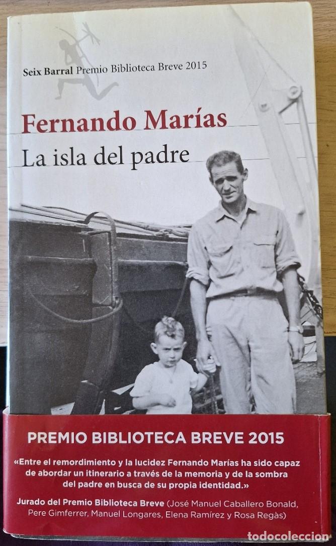 Libros de segunda mano: LA ISLA DEL PADRE. - MARIAS, Fernando.