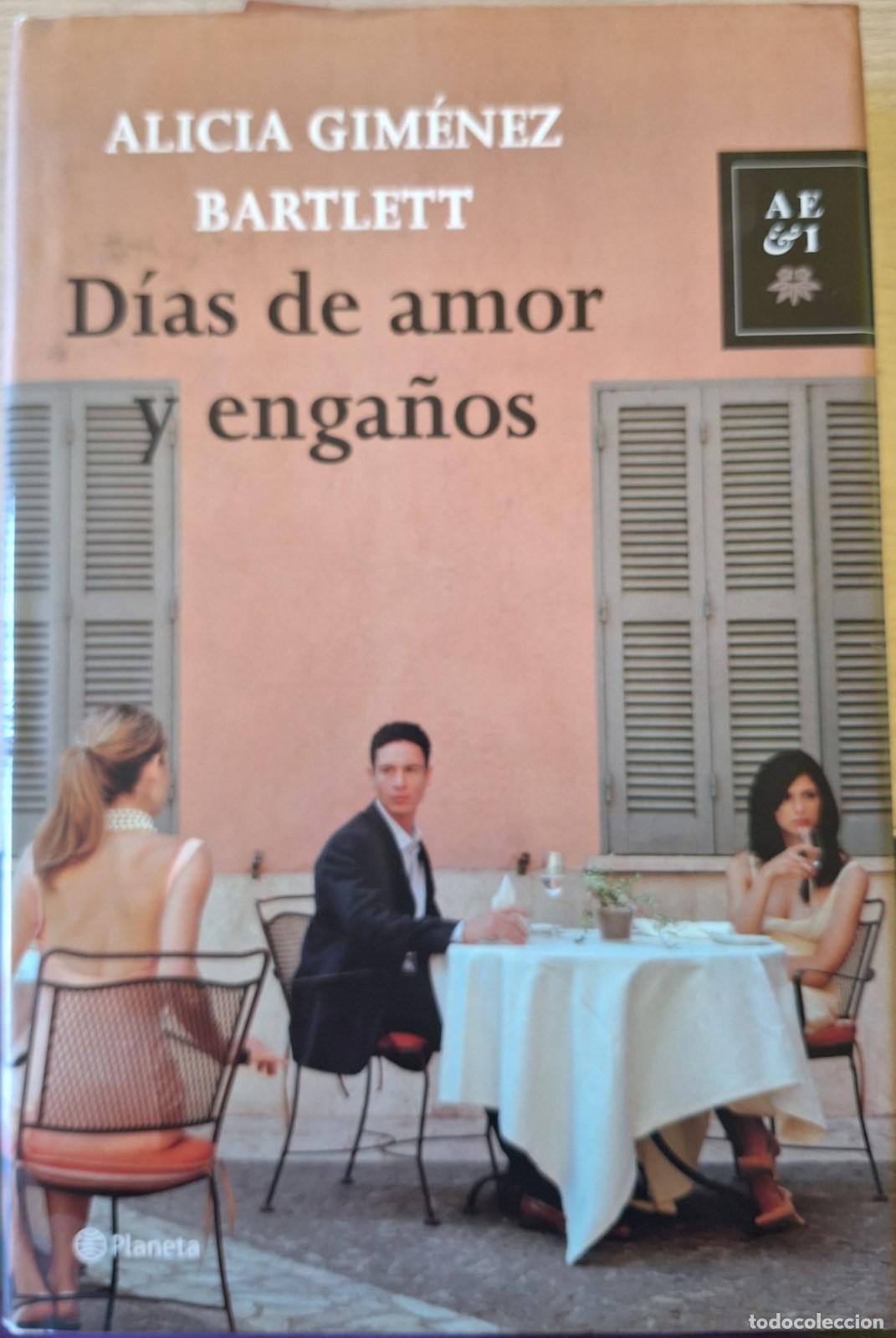 Libros de segunda mano: DIAS DE AMOR Y ENGA&Ntilde;OS. - GIMENEZ BARTLETT, Alicia.