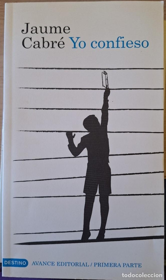 Libros de segunda mano: YO CONFIESO. - CABRE, Jaume.
