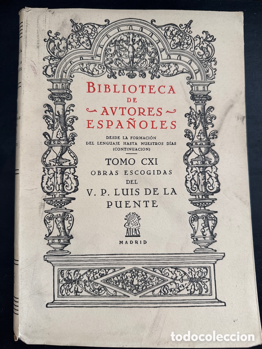 Libros de segunda mano: LA PUENTE, Luis de Obras escogidas del V.P. Luis de la Puente: (Biblioteca de Autores Espa&ntilde;oles 111