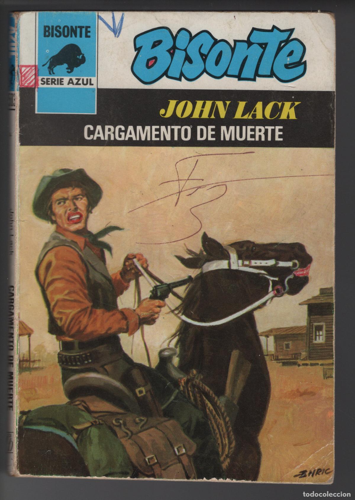 Libros de segunda mano: BISONTE AZUL 503 - CARGAMENTO DE MUERTE - JOHN LACK - BOLSILIBRO - ED. BRUGUERA