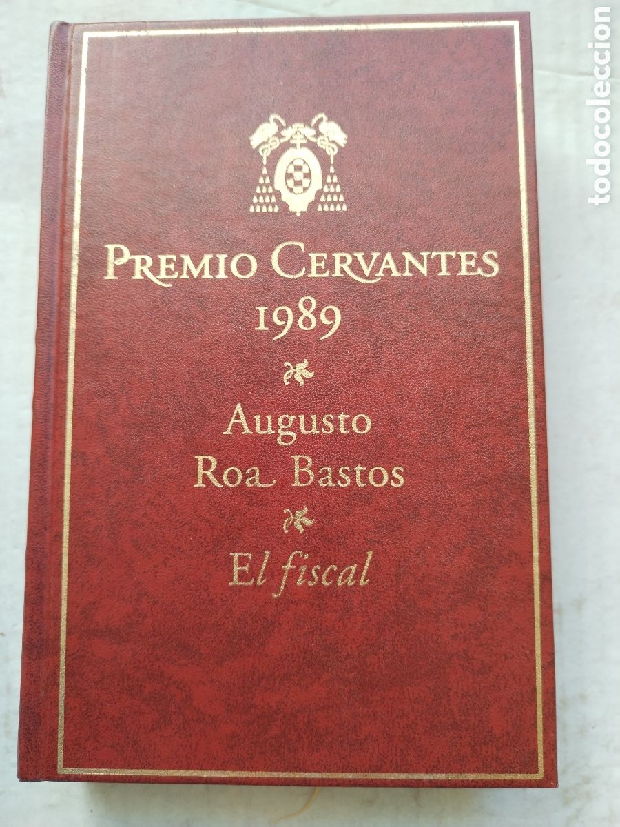 Libros de segunda mano: EL FISCAL/AUGUSTO ROA BASTOS