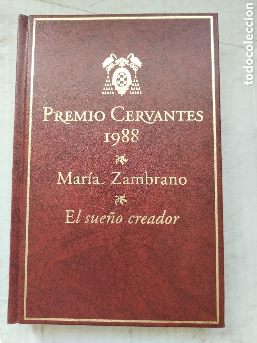 Libros de segunda mano: EL SUE&Ntilde;O CREADOR/MARIA ZAMBRANO