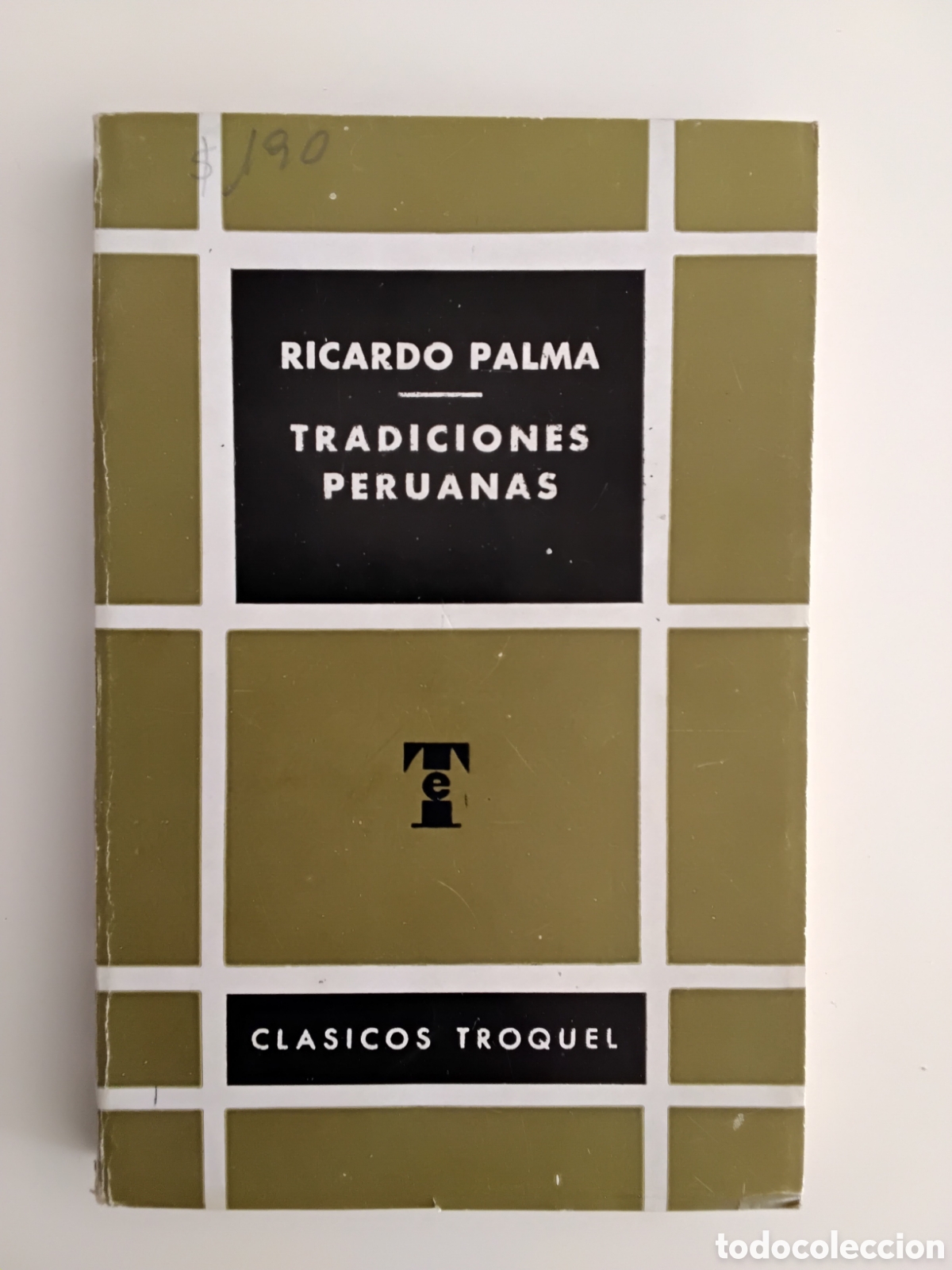 Libros de segunda mano: Tradiciones peruanas &mdash; Ricardo Palma (Ediciones - Foto 1