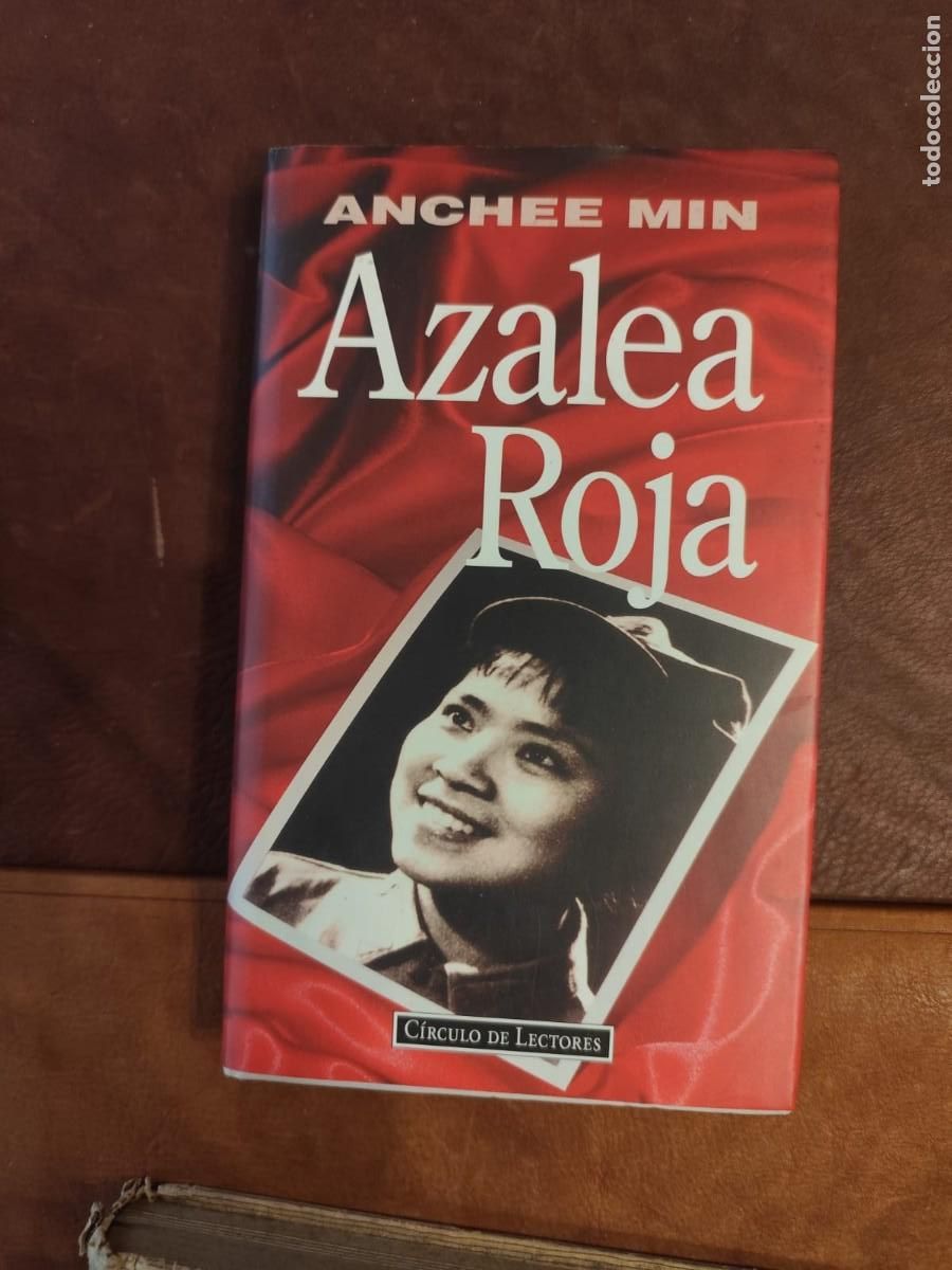 Livres d'occasion: Anchee Min. AZALEA ROJA.