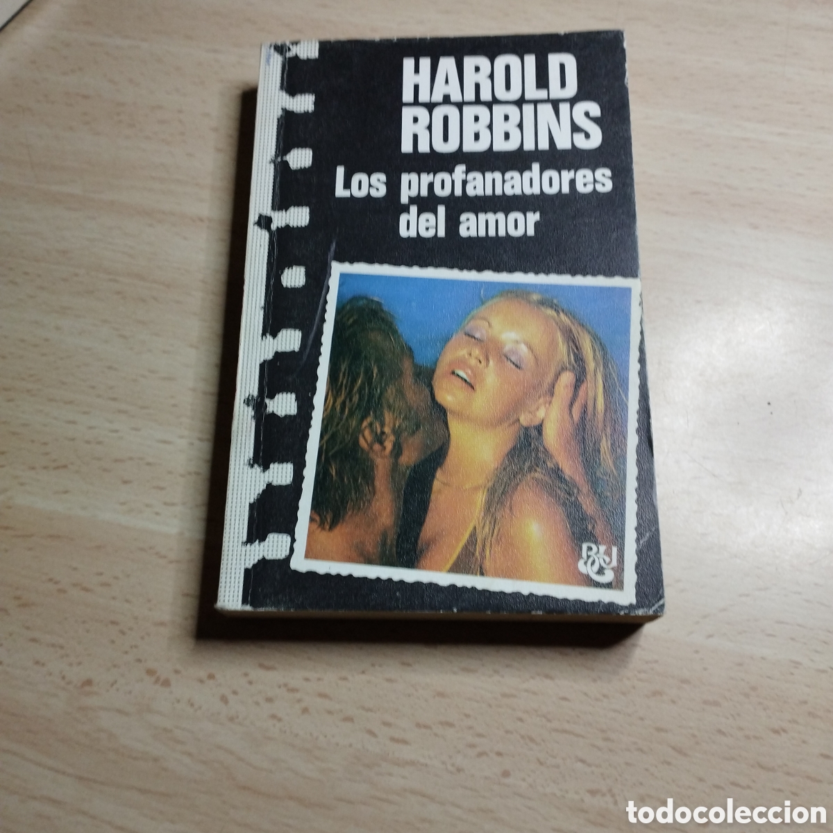 Libros de segunda mano: Los profanadores del amor. Harold Robbins. 1975. Caralt