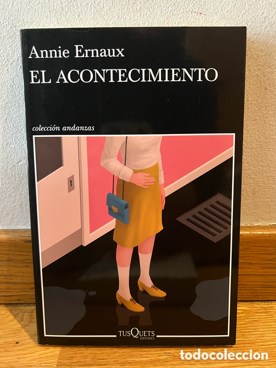 Libros de segunda mano: Annie Ernaux EL ACONTECIMIENTO