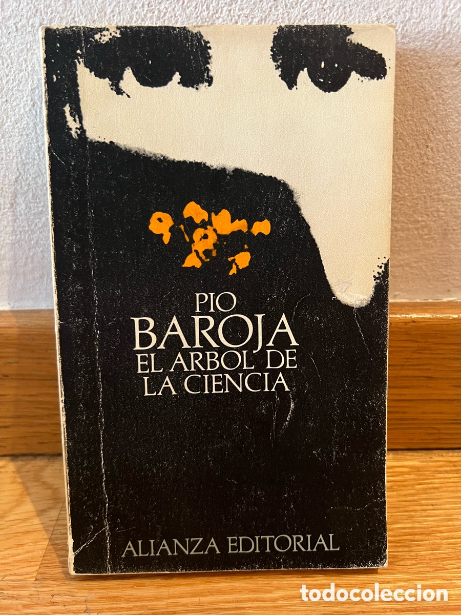Libros de segunda mano: PIO BAROJA EL ARBOL DE LA CIENCIA