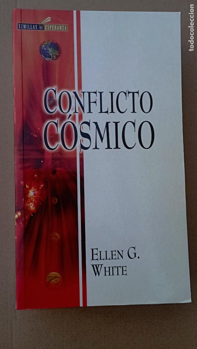 Livros em segunda m&atilde;o: PLI - CONFLICTO C&Oacute;SMICO - ELLEN G. WHITE - JULIO 2005 - MUY NUEVO