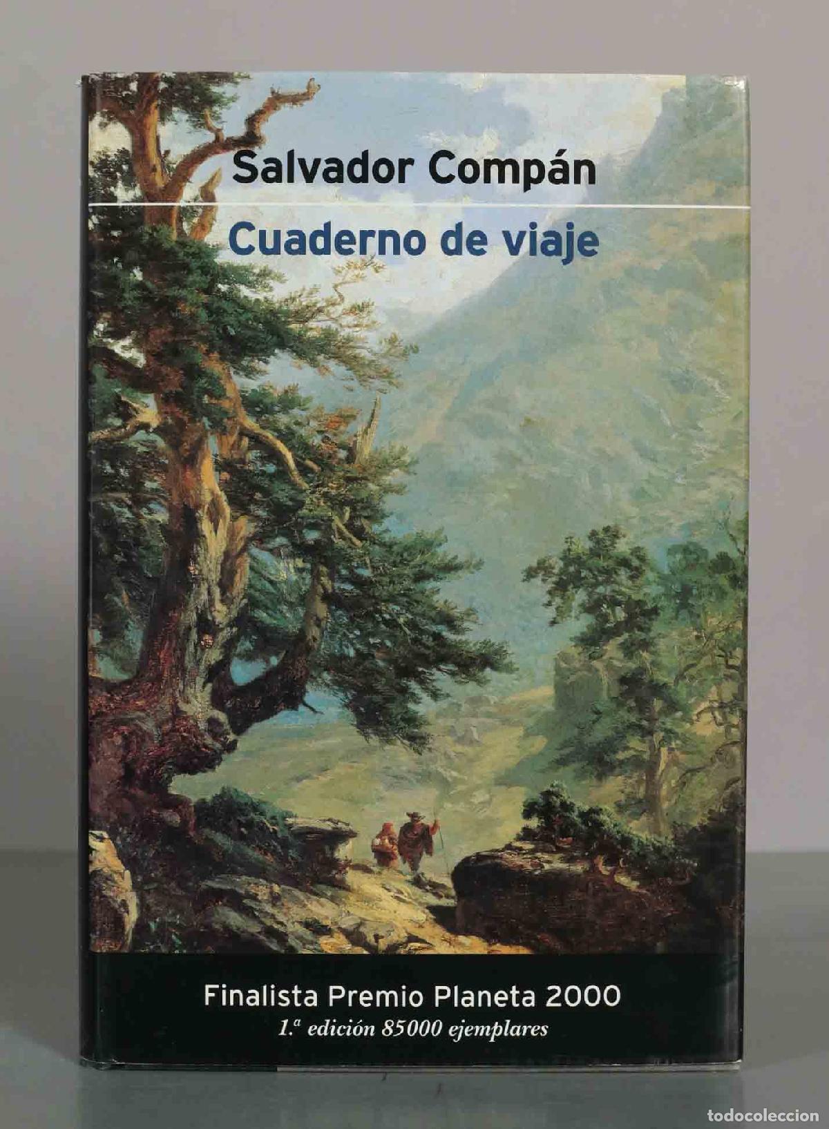 Libros de segunda mano: Cuaderno de viaje - Salvador Comp&aacute;n - 1.&ordf; edici&oacute;n
