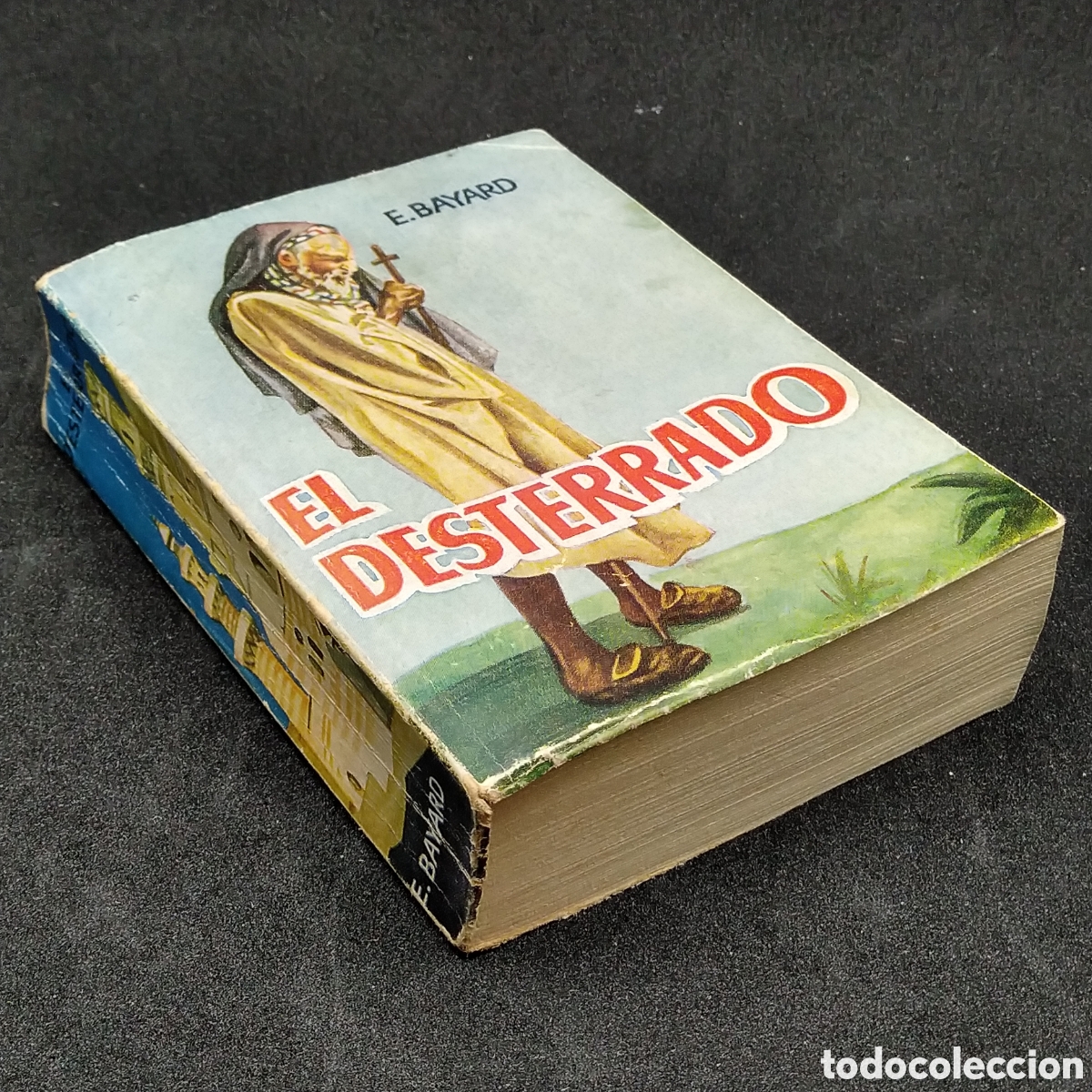 Libros de segunda mano: ENCICLOPEDIA PULGA N&ordm; 109 - E. BAYARD - EL DESTERRADO