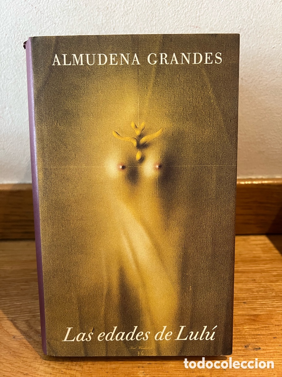 Libros de segunda mano: ALMUDENA CRANDES Las edades de Lul&uacute;