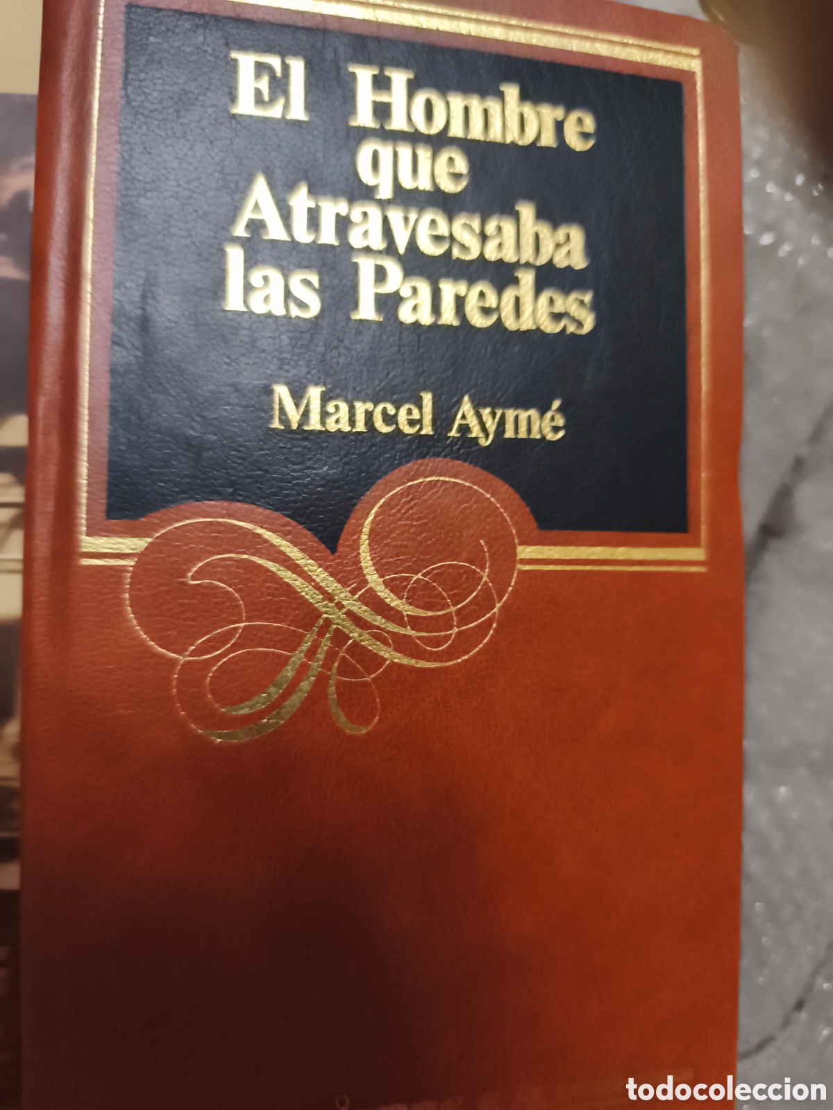 Libros de segunda mano: El hombre que atravesaba paredes Marcel Aym&eacute;