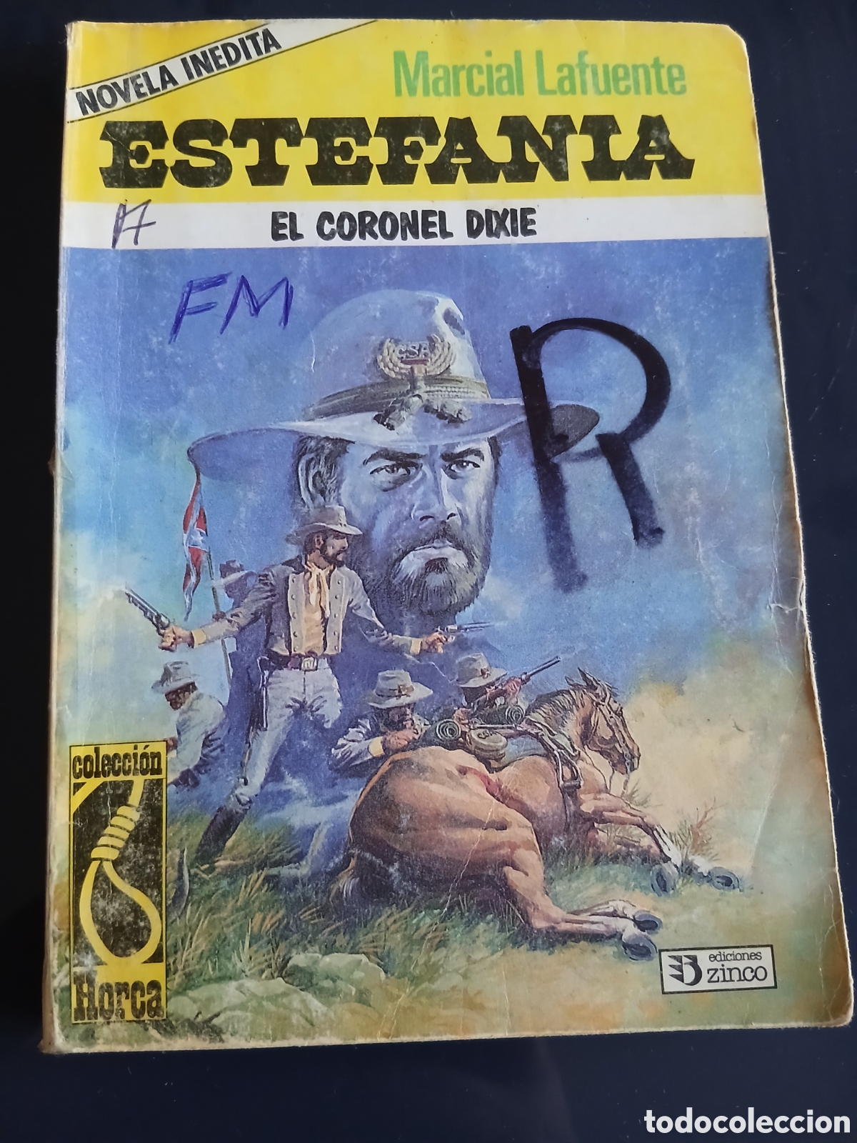 Libros de segunda mano: Novela Oeste: El coronel Dixie ( ML Estefania)