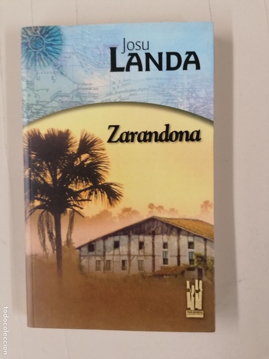 Libros de segunda mano: Zarandona Josu Landa editorial Txalaparta